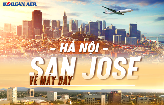 Vé máy bay từ Hà Nội đi San Jose 