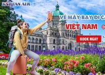 Vé máy bay từ Hà Nội đi Victoria khuyến mãi chỉ từ $268