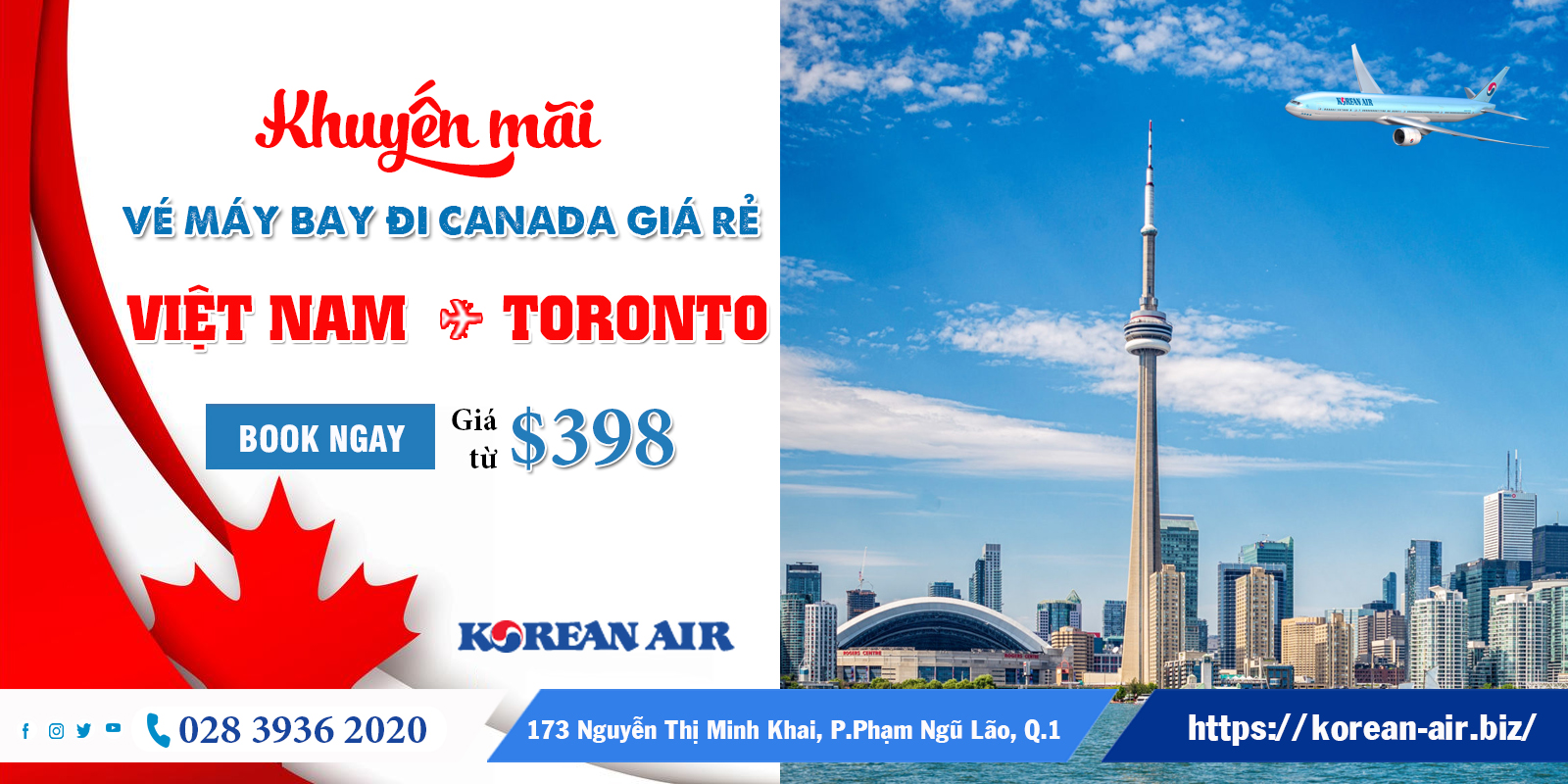 GIÁ VÉ MÁY BAY TỪ VIỆT NAM ĐẾN TORONTO CANADA CẠNH TRANH