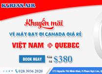 Vé máy bay giá rẻ từ TP.HCM đi Quebec - Canada