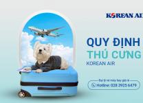 Quy định vận chuyển thú cưng Korean Air