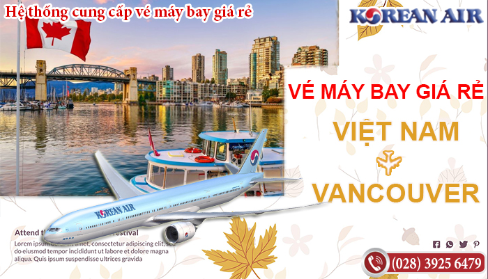 Vé máy bay đi Vancouver Korean Air