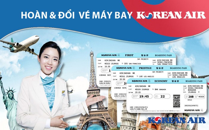 Quy định hoàn, đổi vé máy bay Korean Air